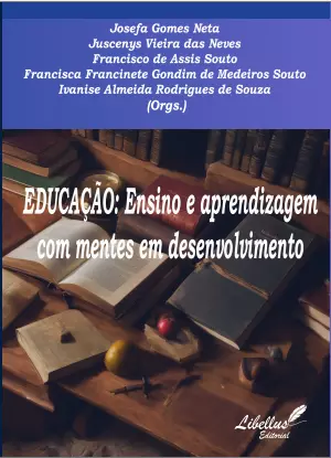EDUCAÇÃO: Ensino e aprendizagem com mentes em desenvolvimento
